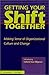 By Lizz Pellet Getting Your Shift Together  by Lizz Pellet