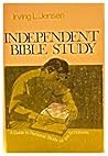 Independent Bible Study: Using the Analytical Chart and the Inductive Method