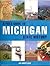 A Field Guide to Michigan State History
