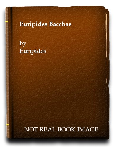 Euripides: Bacchae