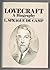 Lovecraft; A Biography, by L. Sprague De Camp by L. Sprague de Camp Lovecraft; A Biography, by L. Sprague De Camp by L. Sprague de Camp