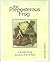 The Preposterous Frog by Beverley George