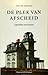De plek van afscheid by Dirk De Schutter