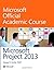 Microsoft Project 13 by Microsoft Official Academic Course (2013) Paperback