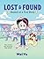 Lost & Found: Based on a Tr...