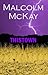 By Malcolm McKay Thistown: 1 Paperback - March 2006