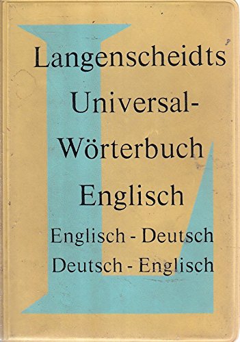 Langenscheidts Universal-Worterbuch: Englisch-Deutsch/Deutsch-Englisch (Vinyl Bound)