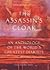 The Assassin's Cloak::An Anthology of the World's Greatest Diarists[Paperback,2002]