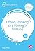 Critical Thinking and Writing in Nursing (Transforming Nursing Practice Series)