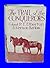 Rare The Trail Of The Conquerors [Hardcover] Etherton, Colone... by Colonel P.T. and Vernon Bar...