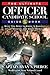 Ultimate Officer Candidate School Guidebook: What You Need to Know to Succeed at Federal and State OCS by Ryan N. Pierce (2011-07-05)