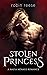 Stolen Princess by Robin Reese