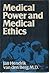Medical Power and Medical Ethics by Jan Hendrick Van Den Berg