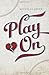 Play On by Michelle Smith (April 21,2015)