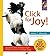 Click for Joy! Questions and Answers from Clicker Trainers and Their Dogs (Karen Pryor Clicker Books) by Melissa C. Alexander (2003-02-01)