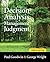 Decision Analysis for Management Judgment by Paul Goodwin (2009-12-21)