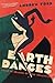 Earth Dances: Music in search of the primitive by Andrew Ford (2015-01-28)