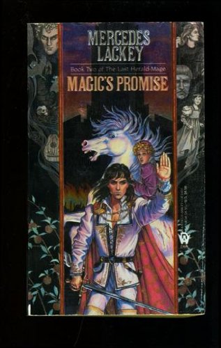 The Last Herald-Mage: Magic's Pawn / Magic's Promise / Magic's Price