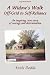 [ A WIDOW'S WALK OFF-GRID TO SELF-RELIANCE by Annie Dodds [ A WIDOW'S WALK OFF-GRID TO SELF-RELIANCE by Annie Dodds
