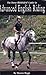 Advanced English Riding by ...