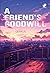 A Friend's Goodwill