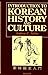 Introduction to Korean History and Culture by Andrew C. Nahm (1997-06-16)