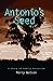 Antonio's Seed