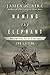 Naming the Elephant: Worldview as a Concept by James W. Sire (5-Feb-2015) Paperback