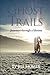 Ghost Trails Paperback November 1, 2008