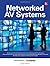 By Brad Grimes Networked Audiovisual Systems (1st First Edition) [Hardcover]