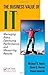 Business Value of IT Managing Risks, Optimizing Performance and Measuring Results by Harris, Michael D. S., Herron, David, Iwanicki, Stasia [Auerbach Publications,2008] [Hardcover]