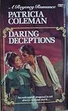 Daring Deceptions Daring Deceptions