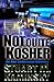 Not Quite Kosher: An Abe Lieberman Mystery by Stuart M. Kaminsky (2002-12-05)