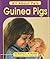 Guinea Pigs (All About Pets)
