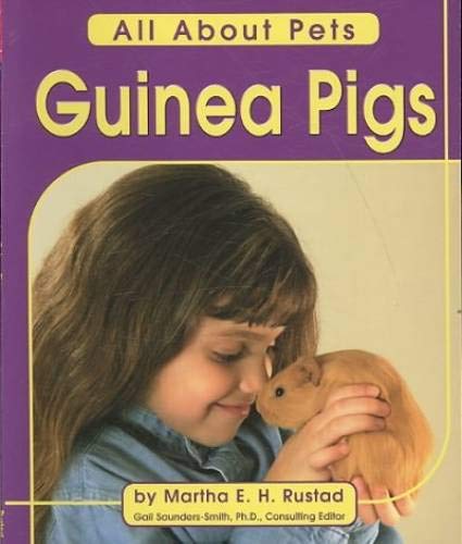 Guinea Pigs (All About Pets)