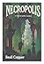 Necropolis by Basil Copper (1980-08-02)