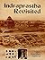 Indraprastha Revisited