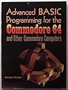 Advanced BASIC programming for the Commodore 64 and other Commodore computers