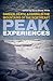 Peak Experiences: Danger, Death, and Daring in the Mountains of the Northeast (2012-11-13)