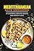 The Mediterranean Keto Cook...
