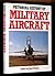 Pictorial History of Military Aircraft