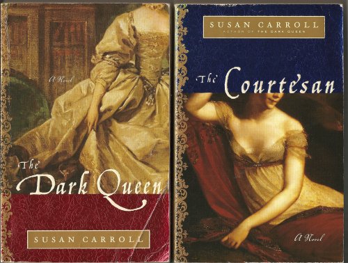 The Dark Queen, The Courtesan, The Silver Rose