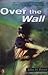Over the Wall by Ritter, John H. (2002) Paperback
