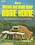 How to Design and Build Your Dome Home by Gene Hopster (1986) Paperback