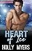 Heart of Ice (Hockey Romanc...
