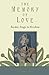 The Memory of Love: Surdas Sings to Krishna by John Stratton Hawley (2009-04-07)