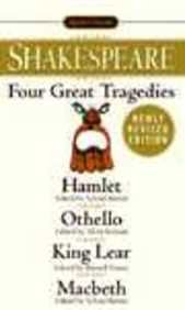 Four Great Tragedies: Hamlet, Othello, King Lear, Macbeth