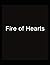 Fire of Hearts