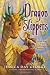 Dragon Slippers by Day George, Jessica by Jessica Day George