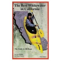 Best Whitewater in California: The Guide to 180 Runs (Paperback)